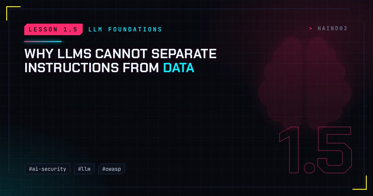 Why LLMs cannot separate instructions from data