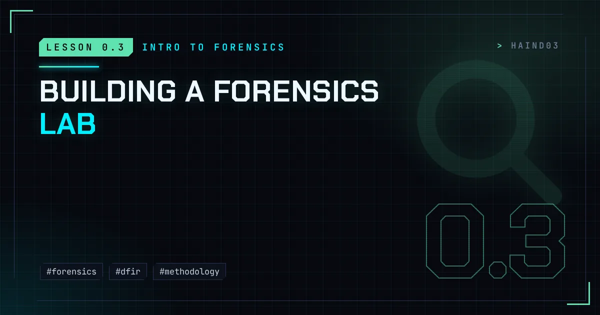 Building a Forensics Lab