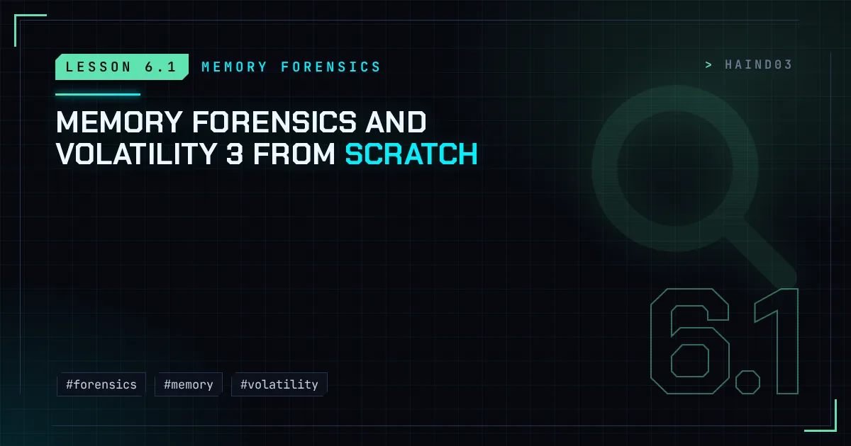 Memory forensics and Volatility 3 from scratch