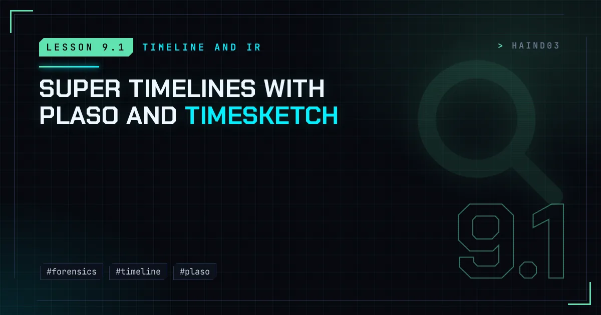 Super Timelines with plaso and Timesketch