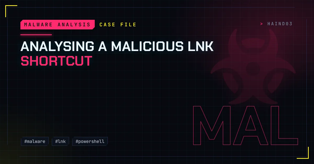 Analysing a malicious LNK shortcut