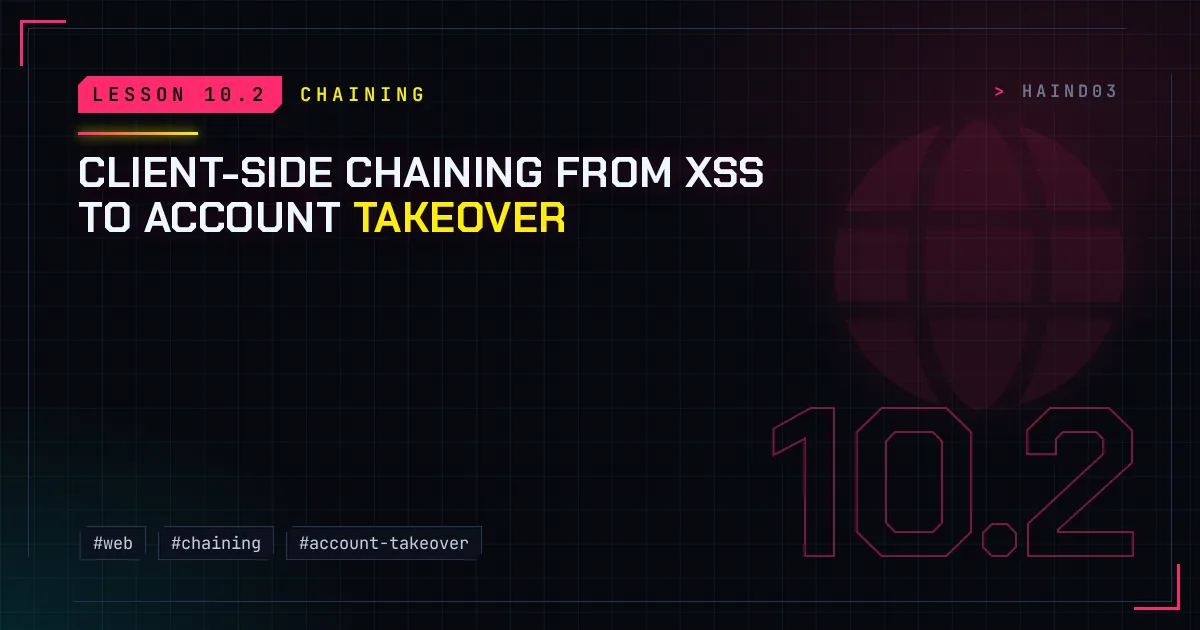 Client-side chaining from XSS to account takeover